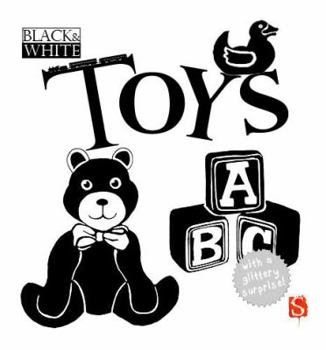 Black  White: Toys - Book  of the Black & White