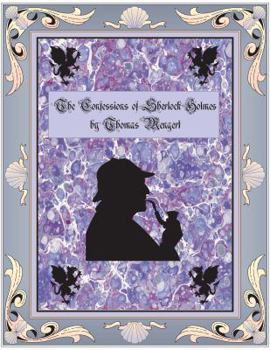 Paperback The Wager at Reichenbach Falls: The Confessions of Sherlock Holmes Book