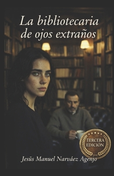 Paperback La bibliotecaria de ojos extraños [Spanish] Book
