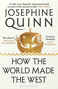 Paperback How the World Made the West (International Edition) Book