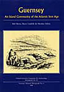 Paperback Guernsey: An Island Community of the Atlantic Iron Age Book