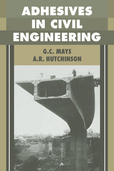 Paperback Adhesives in Civil Engineering Book