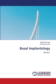 Basal implantology: Review