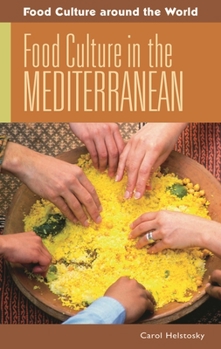 Hardcover Food Culture in the Mediterranean Book