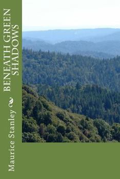 Paperback Beneath Green Shadows Book