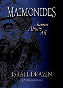 Hardcover Maimonides: Reason Above All Book