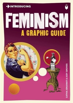Introducing Feminism: A Graphic Guide - Book  of the Introducing Graphic Guides