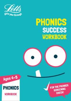 Paperback Letts Ks1 Revision Success - New Curriculum - Phonics Ages 4-5 Practice Workbook Book