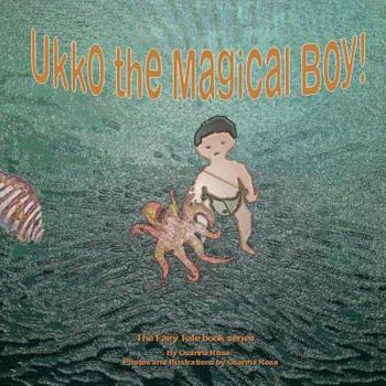 Paperback Ukko the Magical Boy! Book