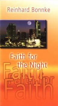 Paperback Faith for the Night Book