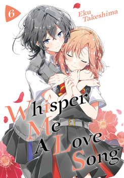 Paperback Whisper Me a Love Song 6 Book