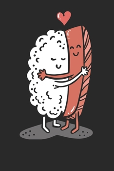 Paperback Notebook Journal: Sushi Valentines Day 6x9 Dot Grid 120 Pages Book