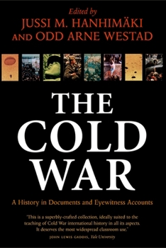 Paperback The Cold War: A History in Documents and Eyewitness Accounts Book