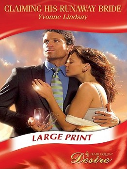 Hardcover Claiming His Runaway Bride (Mills & Boon Largeprint Desire) Book