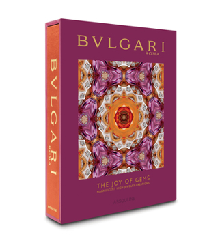 Hardcover Bulgari: The Joy of Gems Book