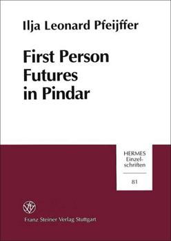 Paperback First Person Futures in Pindar Book