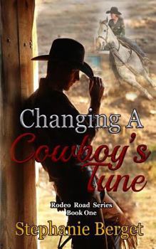 Paperback Changing A Cowboy's Tune Book