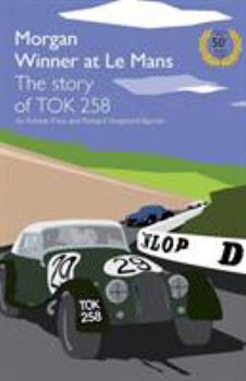 TOK258: Morgan Winner at Le Mans