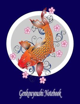 Japanese Writing Practice Book, Genkouyoushi Paper, Large 8.5"x11": For Beginners Learning Calligraphy & Handwriting On Hiragana, Katakana, Kanji Characters With Alphabet Chart; Gift (Koi Fish Design)