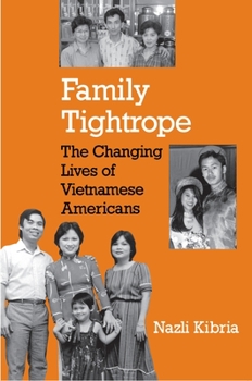 Hardcover Family Tightrope: The Changing Lives of Vietnamese Americans Book