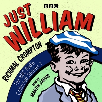 Audio CD Just William: A BBC Radio Collection: Classic Readings from the BBC Archive Book