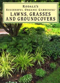 Paperback Lawns, Grasses, and Groundcovers Book