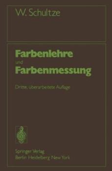 Paperback Farbenlehre Und Farbenmessung: Eine Kurze Einführung [German] Book