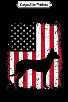 Composition Notebook: Dutch Shepherd 4th of July American USA Flag Dog Gift Journal/Notebook Blank Lined Ruled 6x9 100 Pages