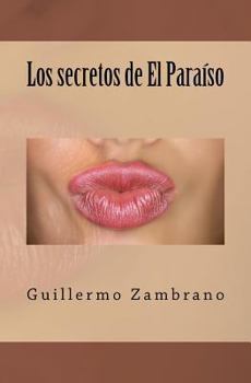 Paperback Los secretos de El Paraíso [Spanish] Book