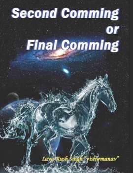 Paperback Second Comming or Final Comming Book
