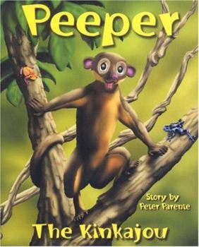 Hardcover Peeper the Kinkajou Book
