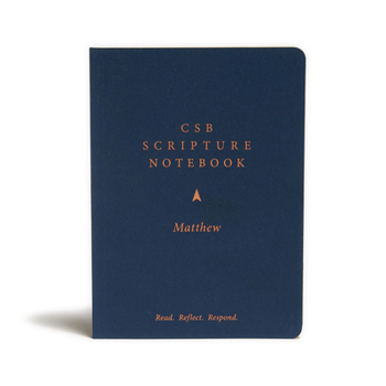 Paperback CSB Scripture Notebook, Matthew: Read. Reflect. Respond. Book
