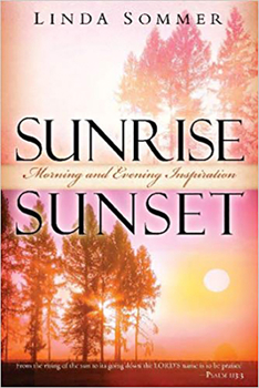 Paperback Sunrise, Sunset: Morning and Evening Inspiration Book