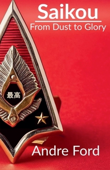 Paperback Saikou: From Dust to Glory Book