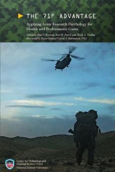 The 71f Advantage: Applying Army Research Psychology for Health and Performance Gains