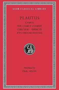 Hardcover Casina. The Casket Comedy. Curculio. Epidicus. The Two Menaechmuses Book