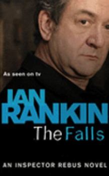Mass Market Paperback The Falls (TV Tie-in Rebus series) Book