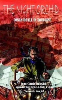 Paperback The Night Orchid: Conan Doyle in Toulouse Book