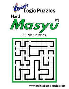 Paperback Brainy's Logic Puzzles Hard Masyu #1: 200 9x9 Puzzles Book