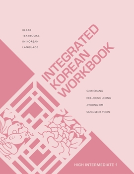 Paperback Integrated Korean Workbook: High Intermediate 1 Book