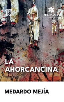 La Ahorcancina (Spanish Edition)