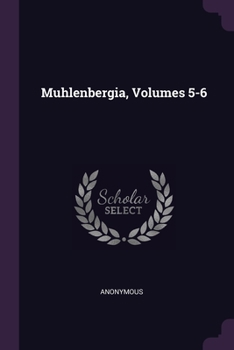 Paperback Muhlenbergia, Volumes 5-6 Book