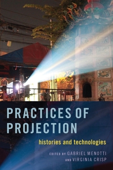 Paperback Practices of Projection: Histories and Technologies Book