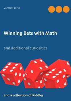 Paperback Winning Bets with Math: and additional curiosities Book