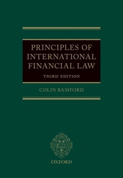 Hardcover Principles of International Financial Law Book
