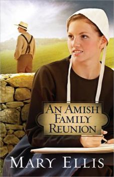 An Amish Family Reunion - Book #4 of the Miller Family