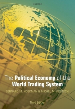 Paperback The Political Economy of the World Trading System Book