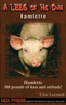 Paperback Hamlette - Book 4 of the A LEEG OF HIS OWN series Book