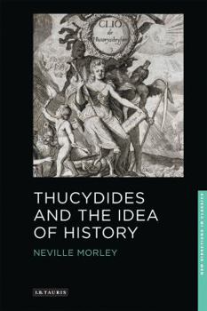 Paperback Thucydides and the Idea of History Book