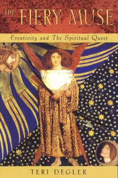 Paperback Fiery Muse: Creativity and the Spiritual Quest Book